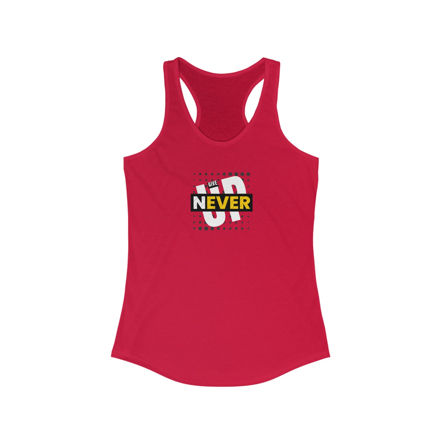 Never Give Up - Women's Ideal Racerback Tank