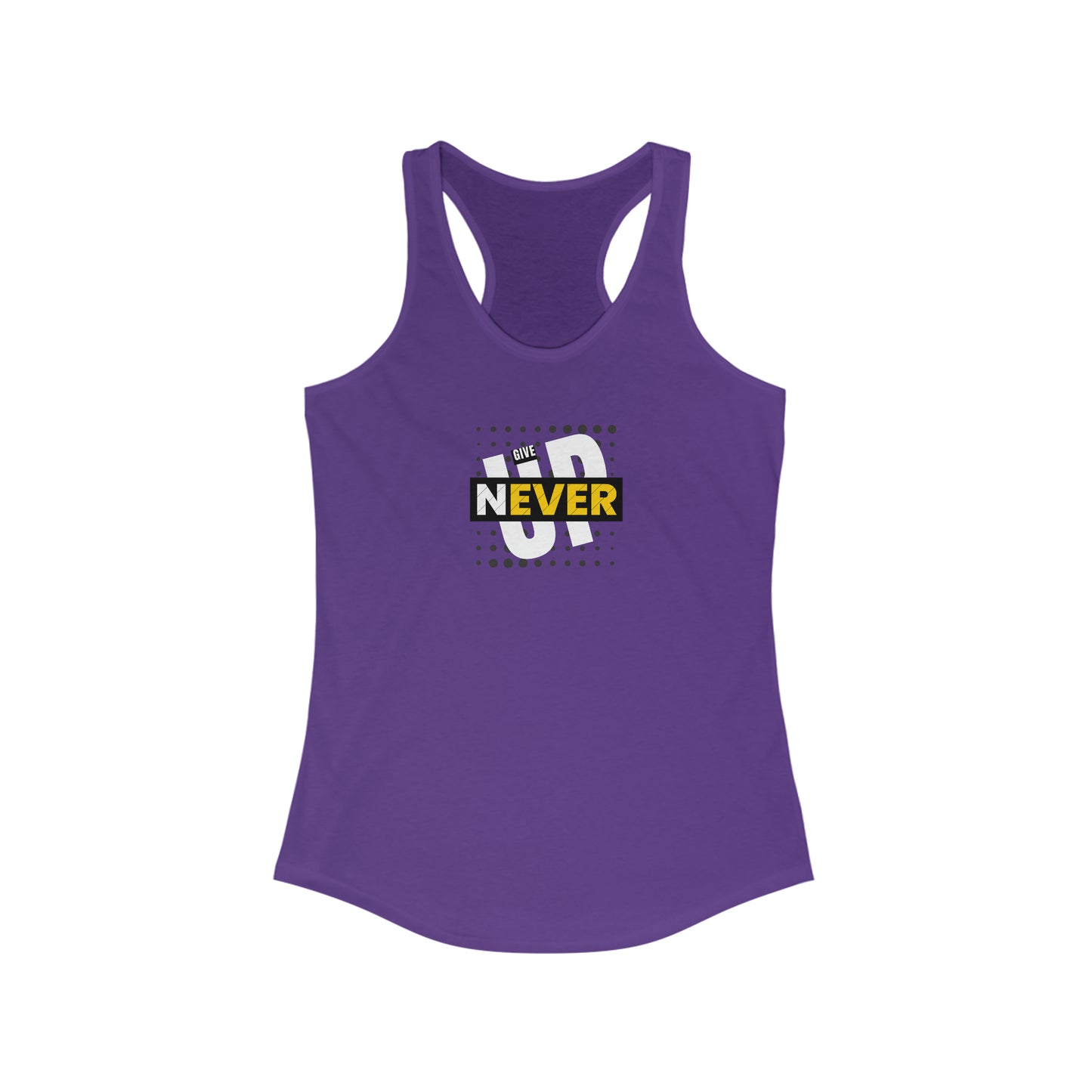 Never Give Up - Women's Ideal Racerback Tank