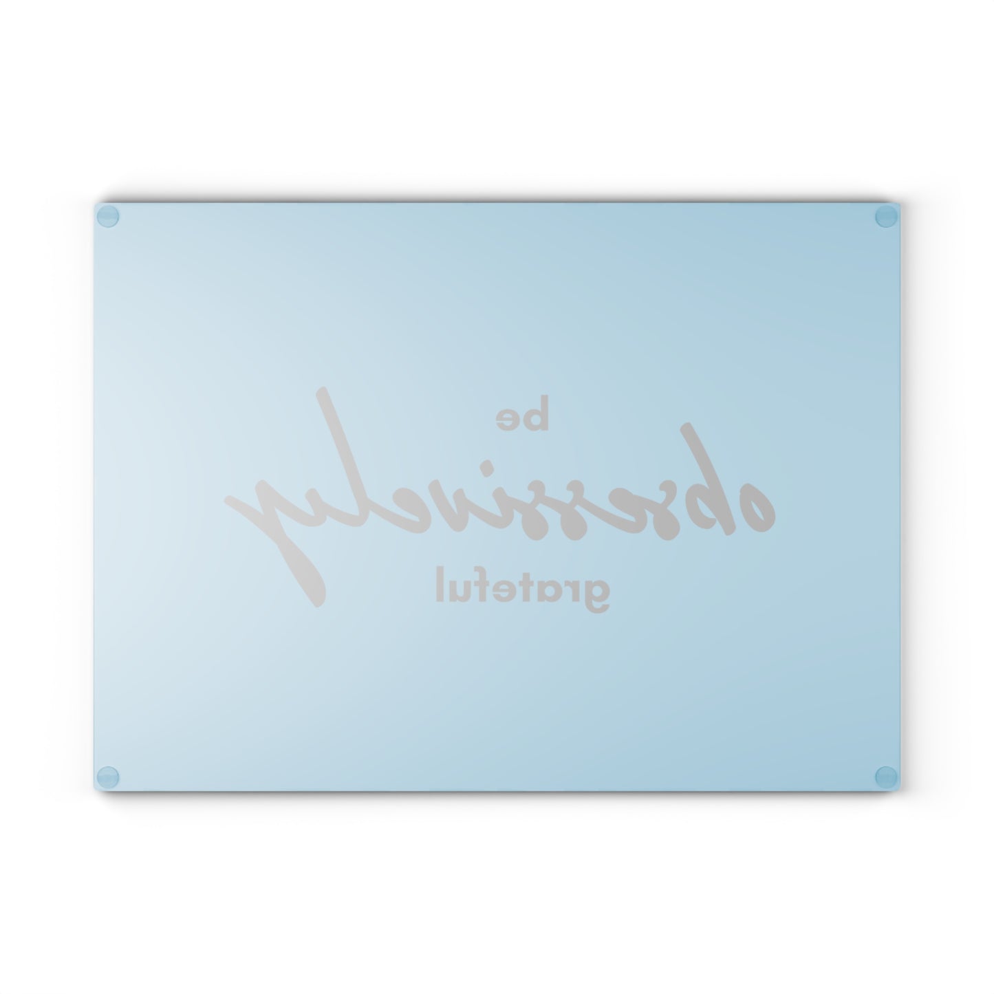 Glass Cutting Board - Grateful (teal)