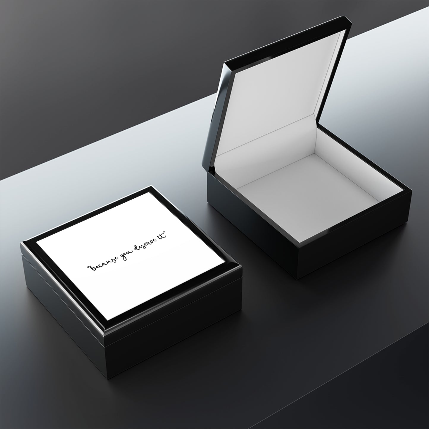 Jewelry Box - Because You Deserve It