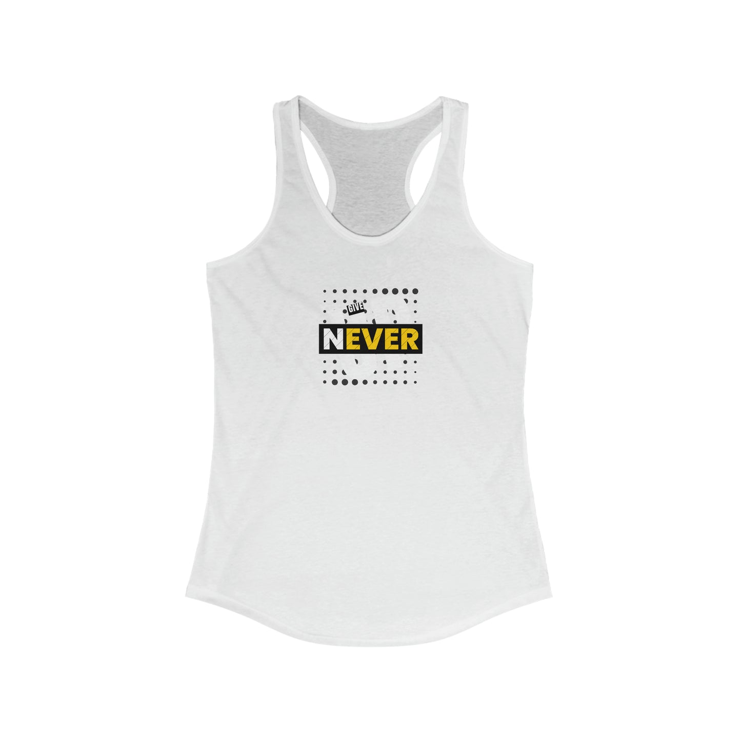 Never Give Up - Women's Ideal Racerback Tank