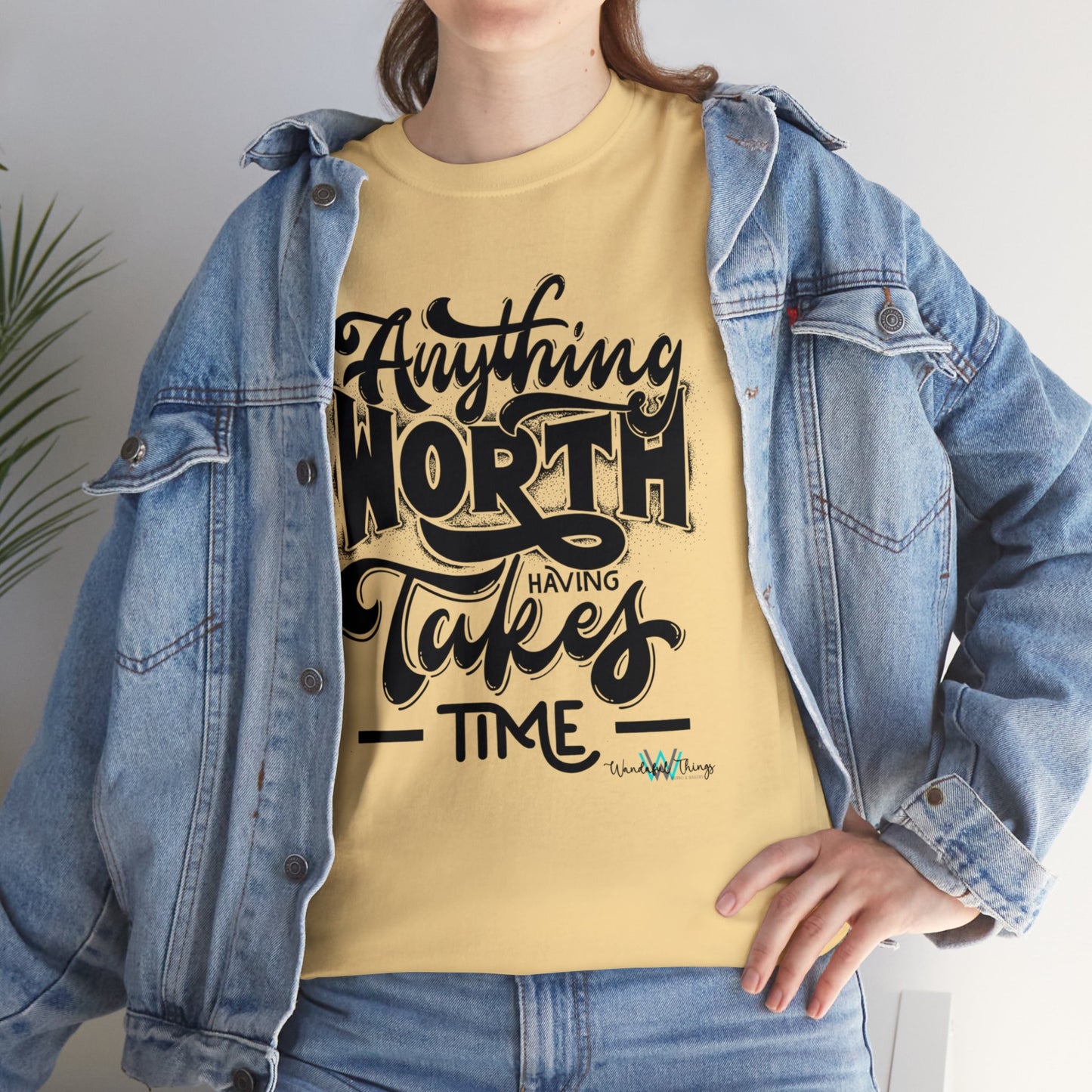 Anything Worth Having - Unisex Heavy Cotton Tee