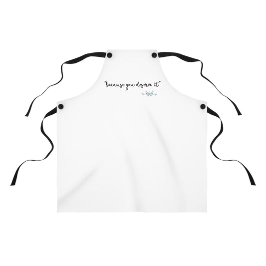 Because You Deserve It (white) - Apron (AOP)