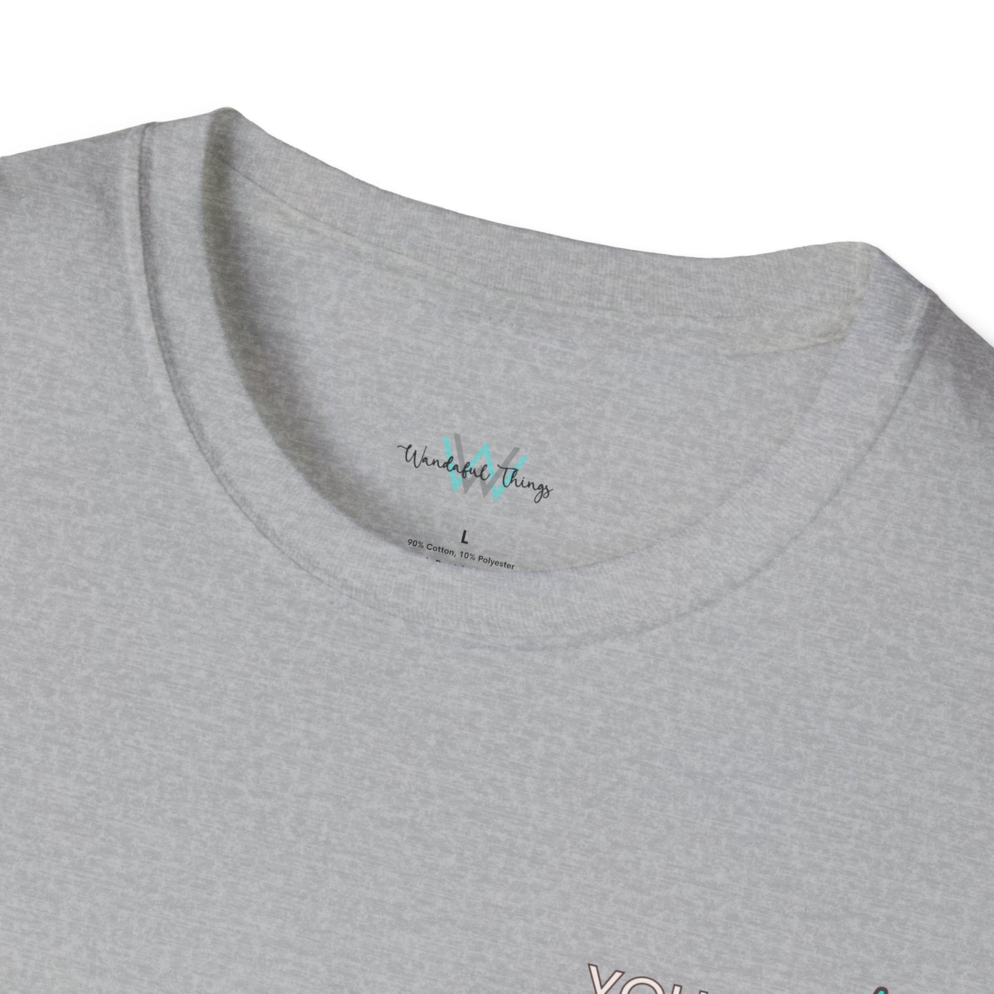 You Are Enough - Unisex Softstyle T-Shirt
