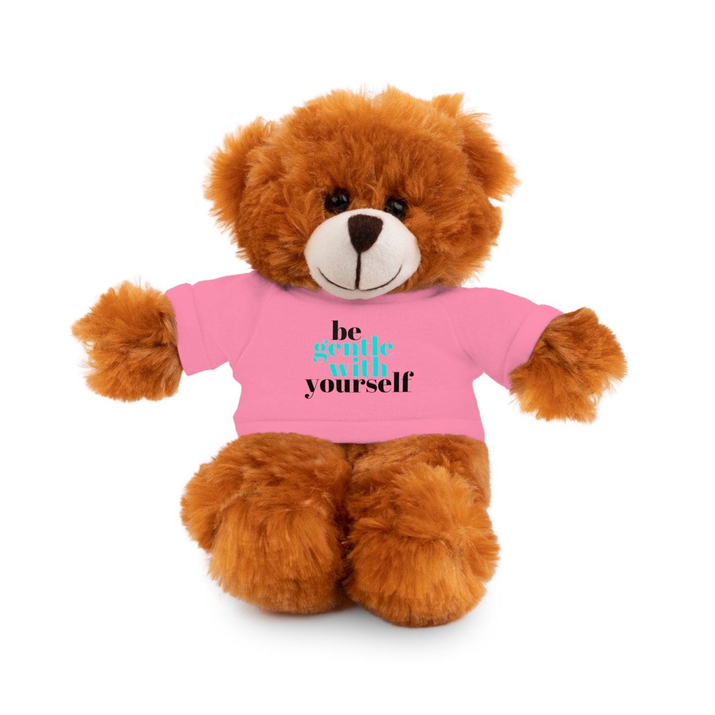 Be Gentle - Stuffed Animals with Tee