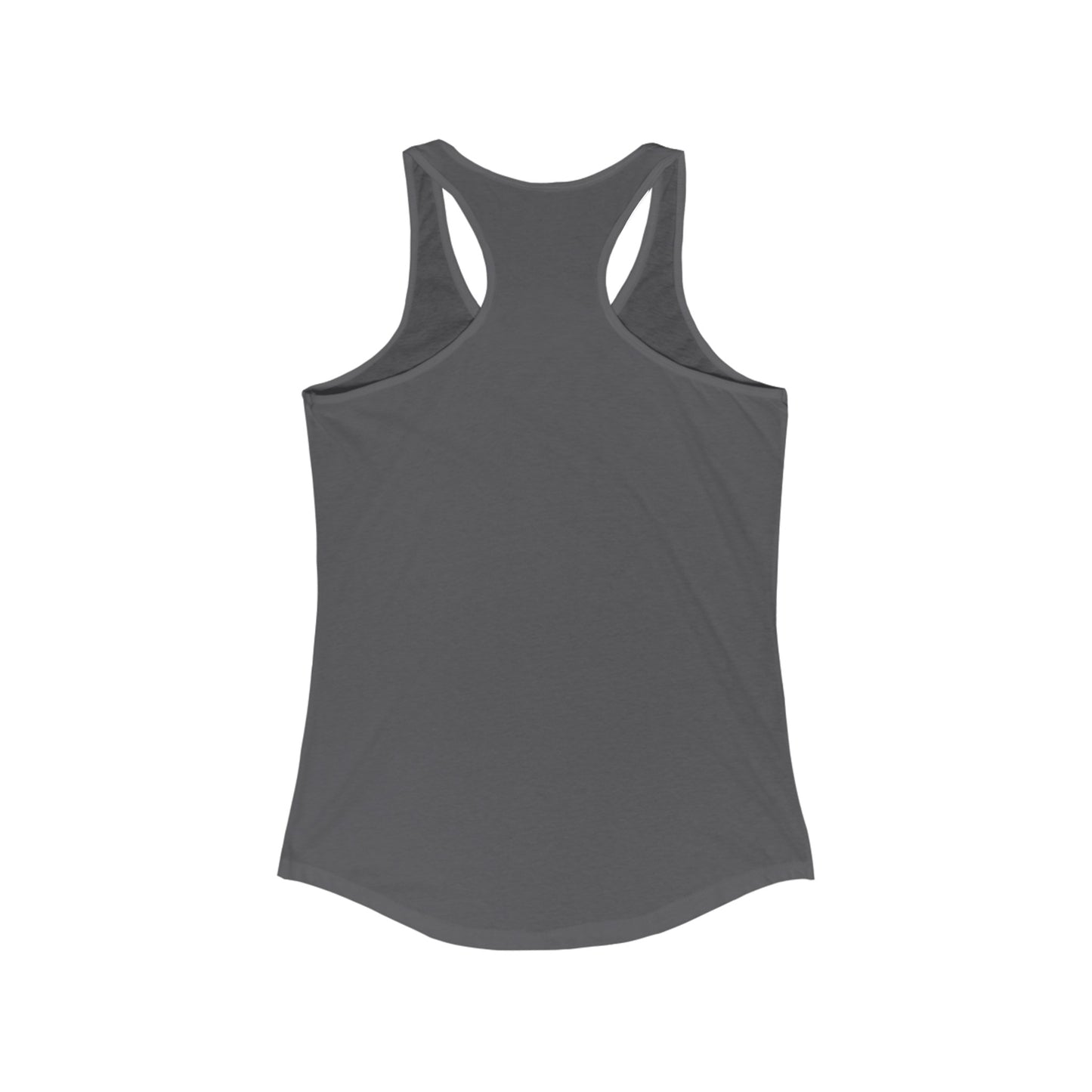 I Know - Women's Ideal Racerback Tank