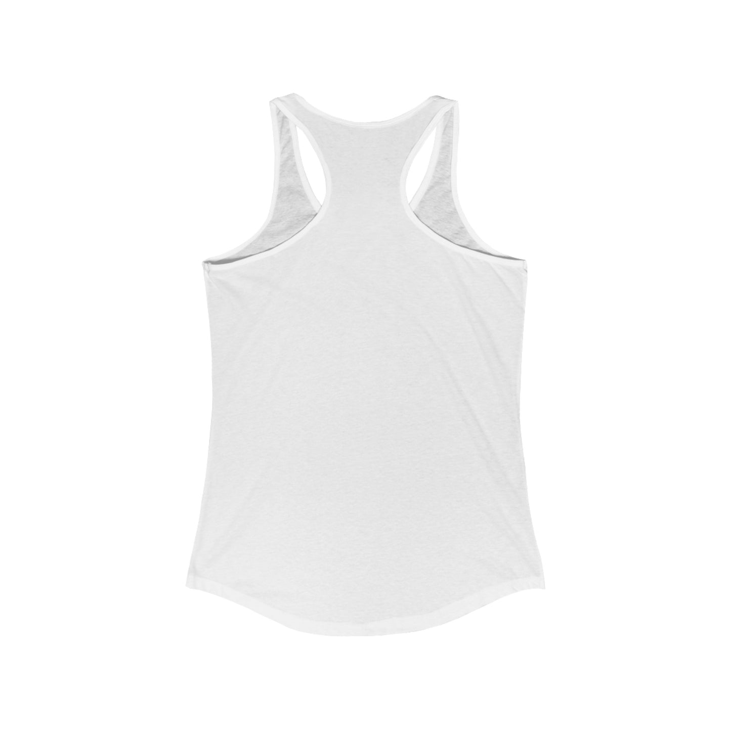 I Know - Women's Ideal Racerback Tank