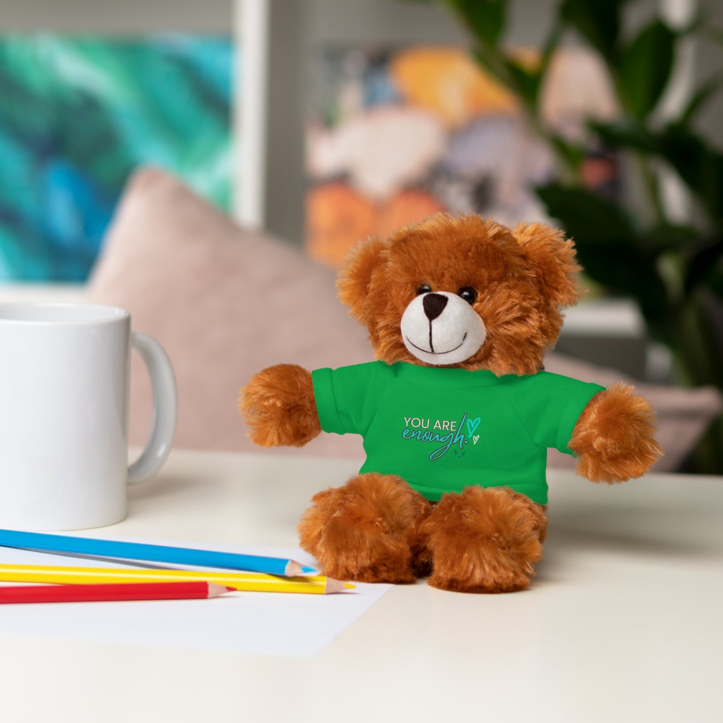 You Are Enough - Stuffed Animals with Tee