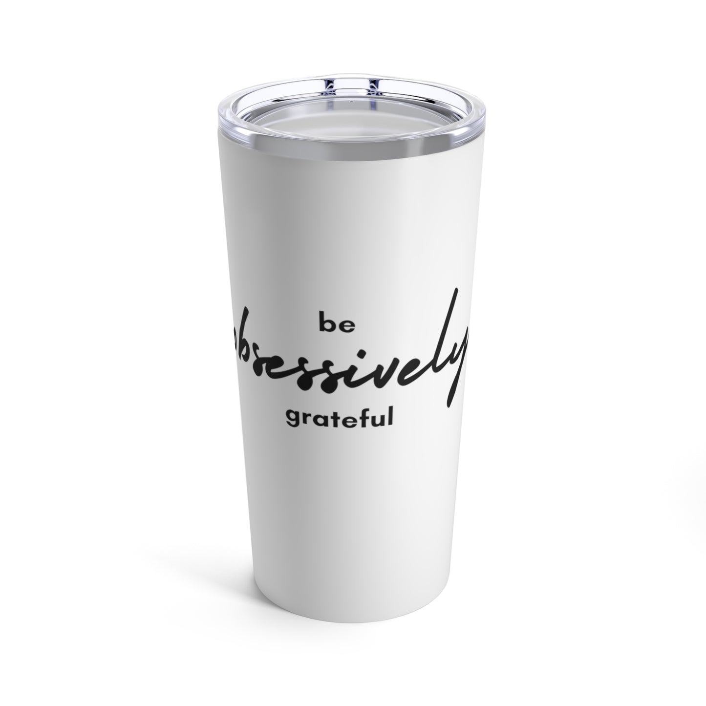 Grateful - Tumbler 20oz