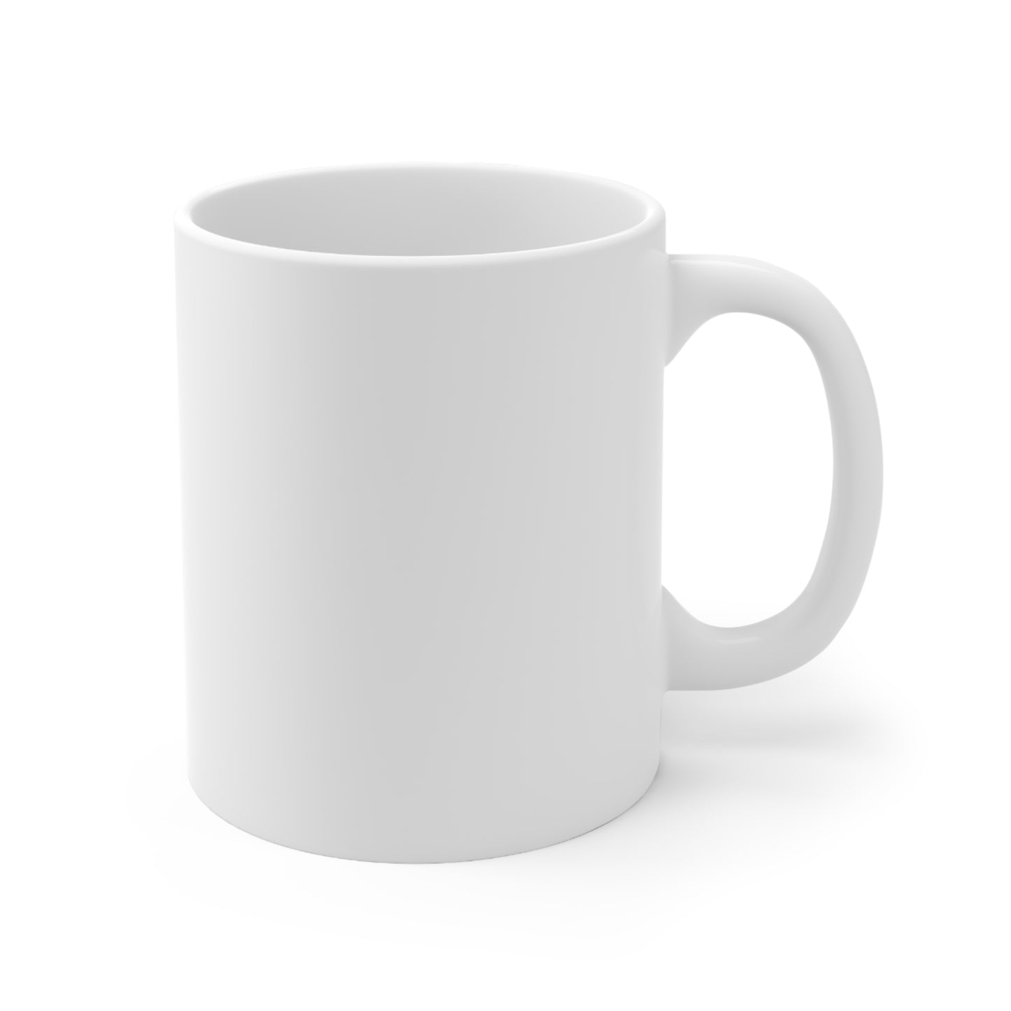 Anything Worth Having - Ceramic Mug 11oz
