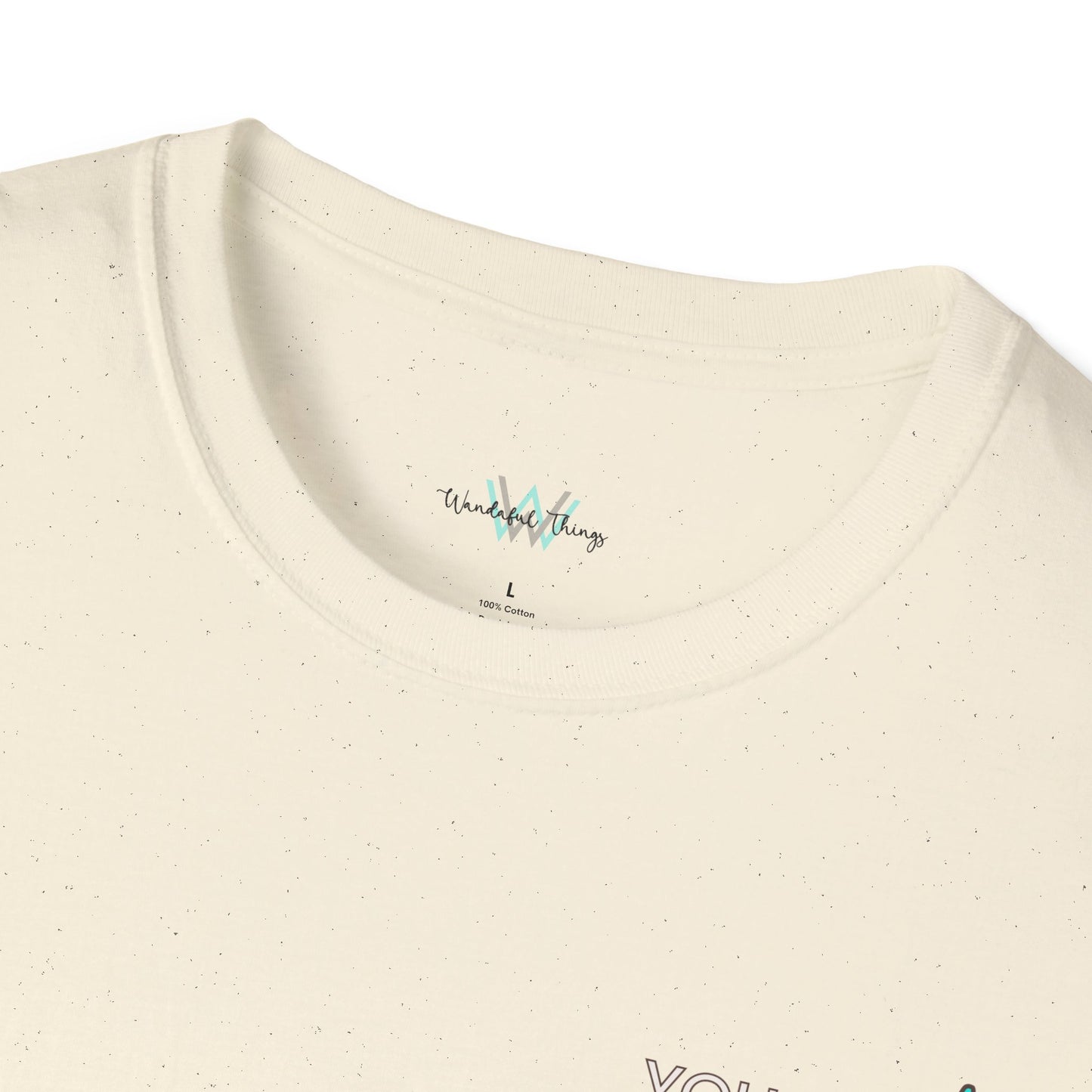You Are Enough - Unisex Softstyle T-Shirt