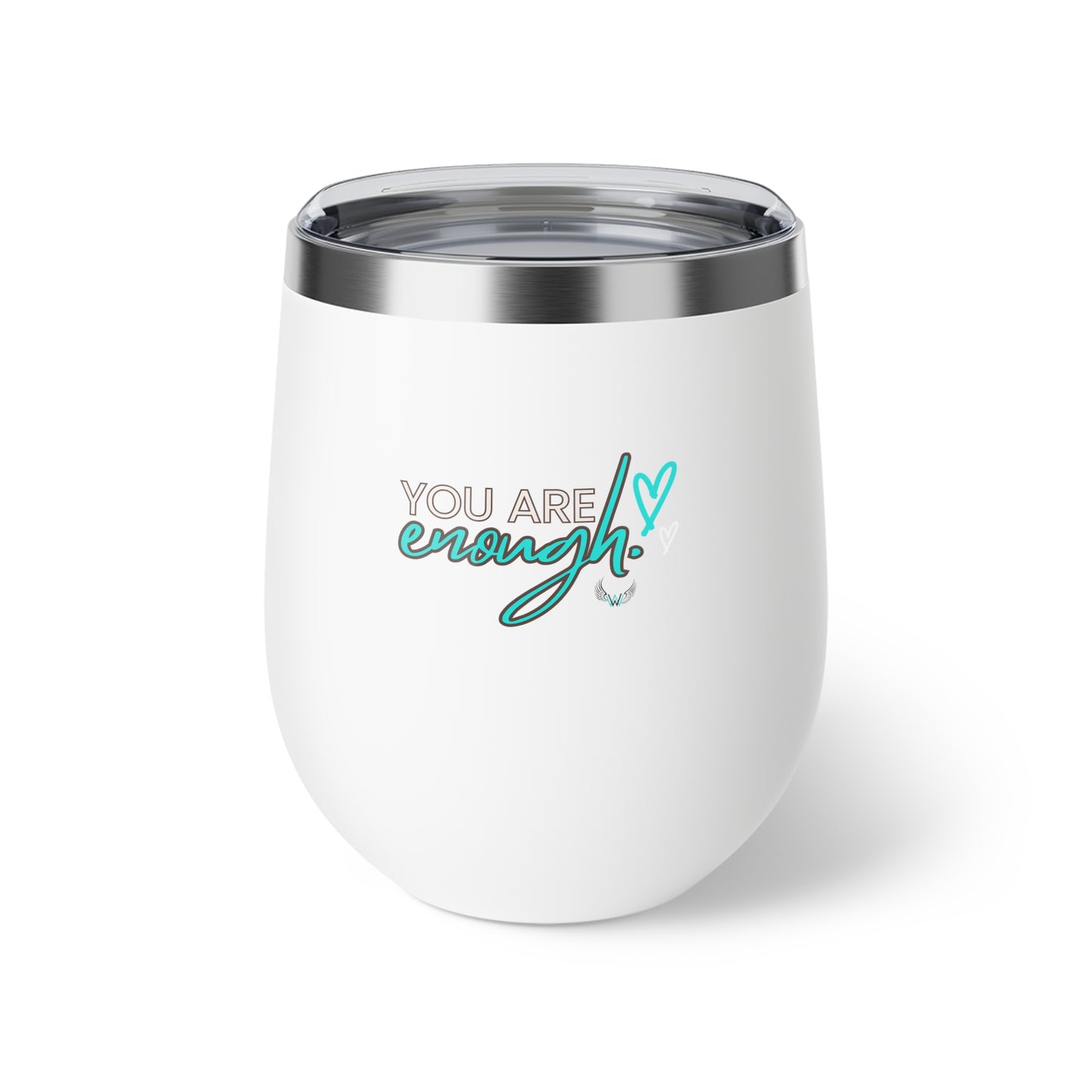 You Are Enough- Copper Vacuum Insulated Cup, 12oz