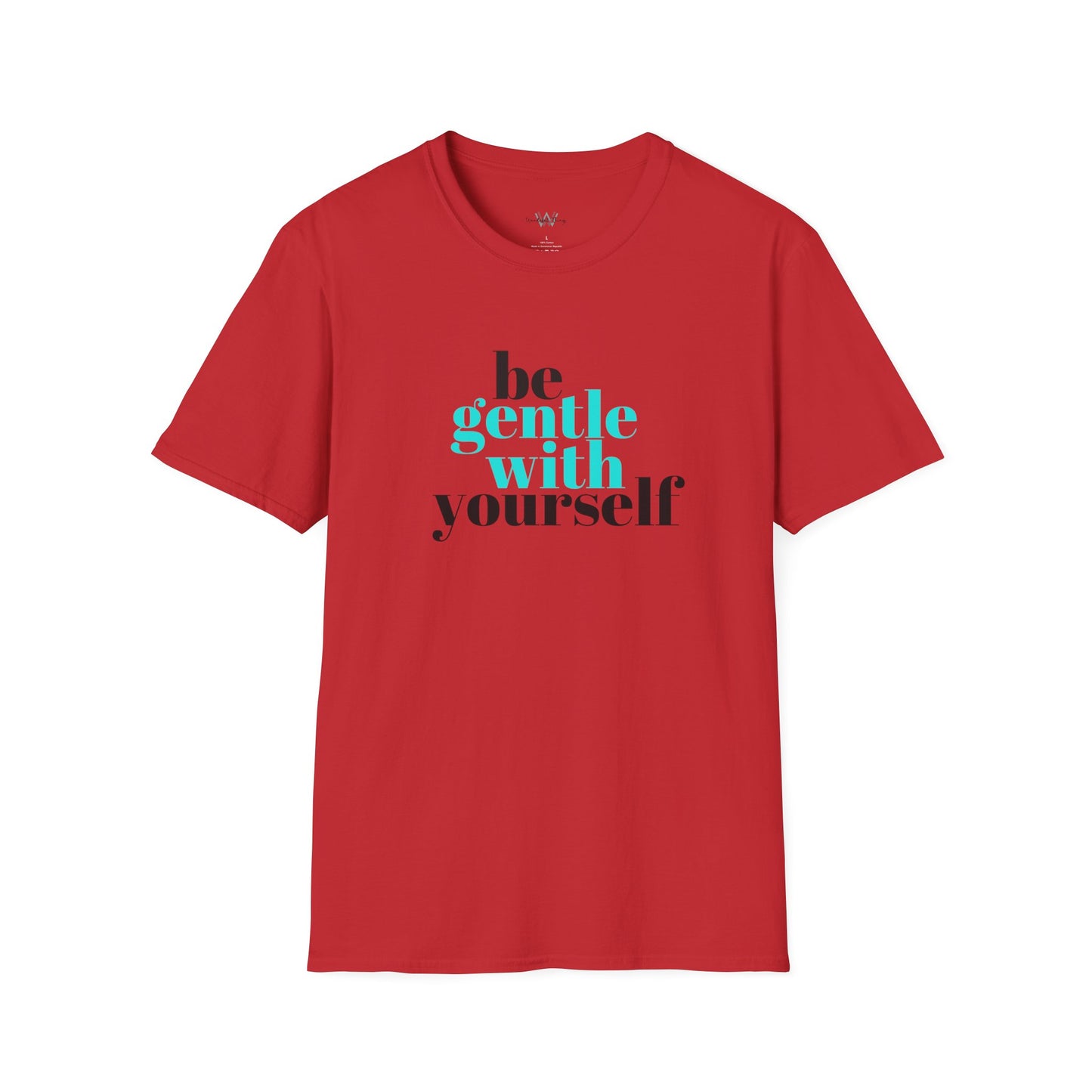 Be Gentle - Unisex Softstyle T-Shirt