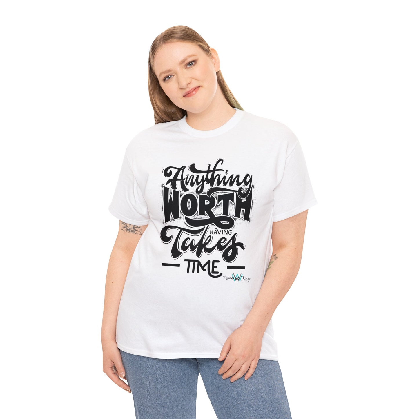 Anything Worth Having - Unisex Heavy Cotton Tee