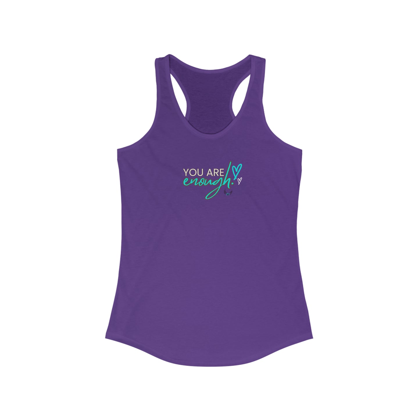You Are Enough  - Women's Ideal Racerback Tank