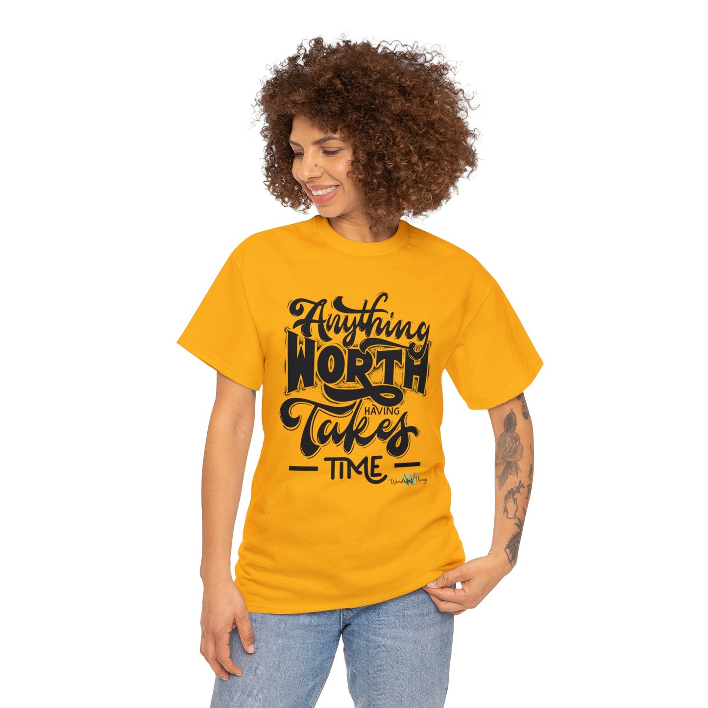 Anything Worth Having - Unisex Heavy Cotton Tee