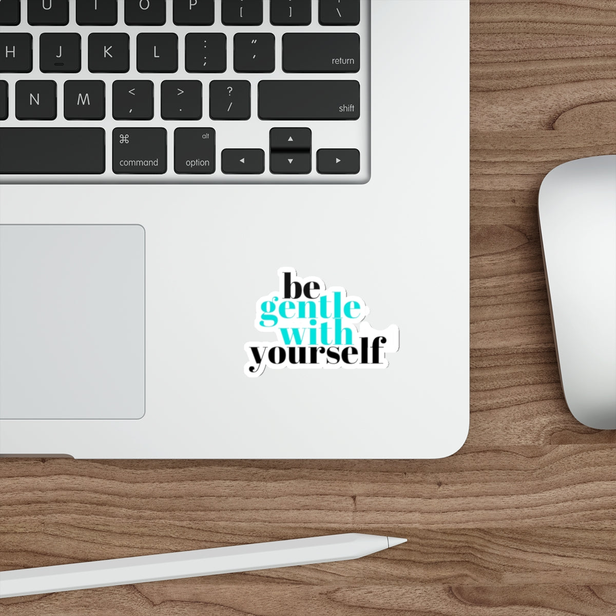 Be Gentle - Die-Cut Stickers
