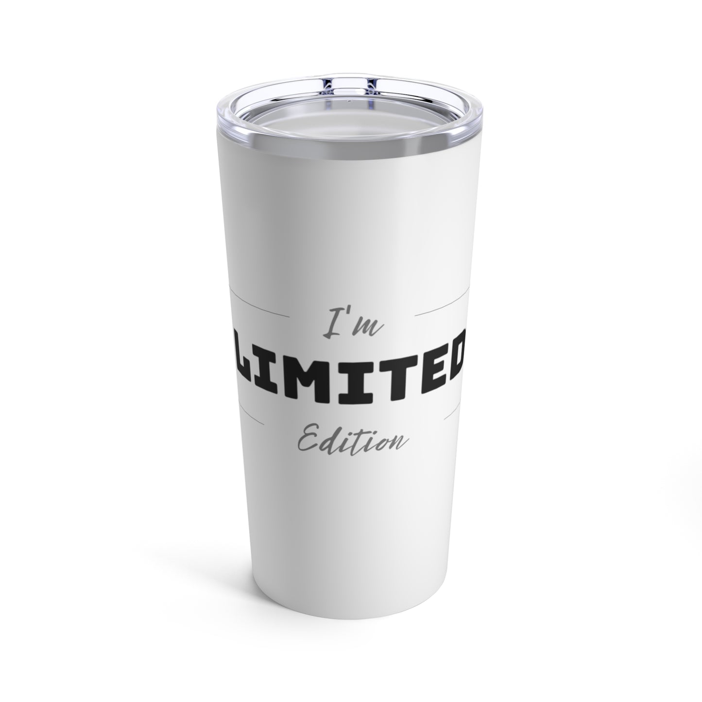 Limited Edition - Tumbler 20oz