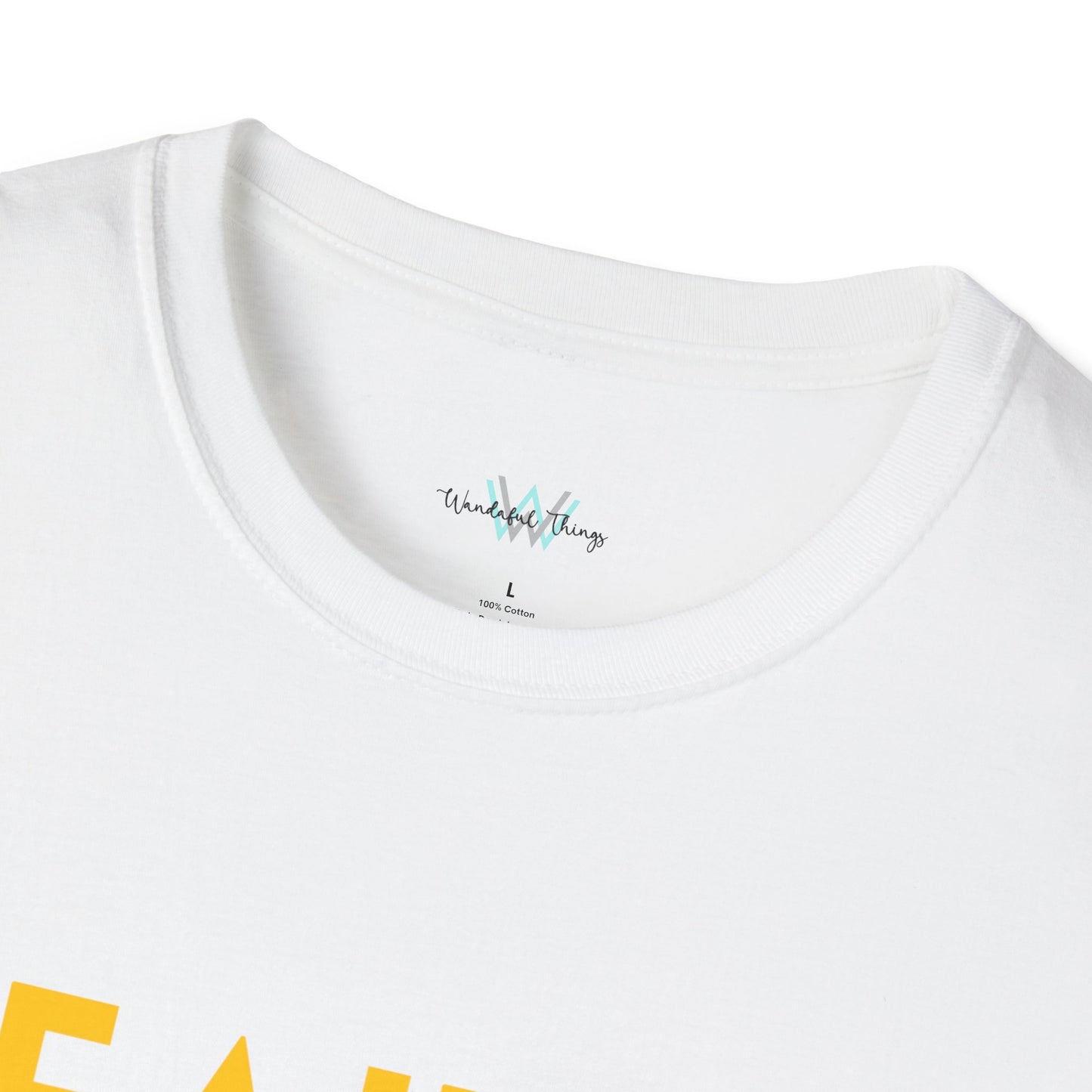 Faith Over Fear - Unisex Softstyle T-Shirt