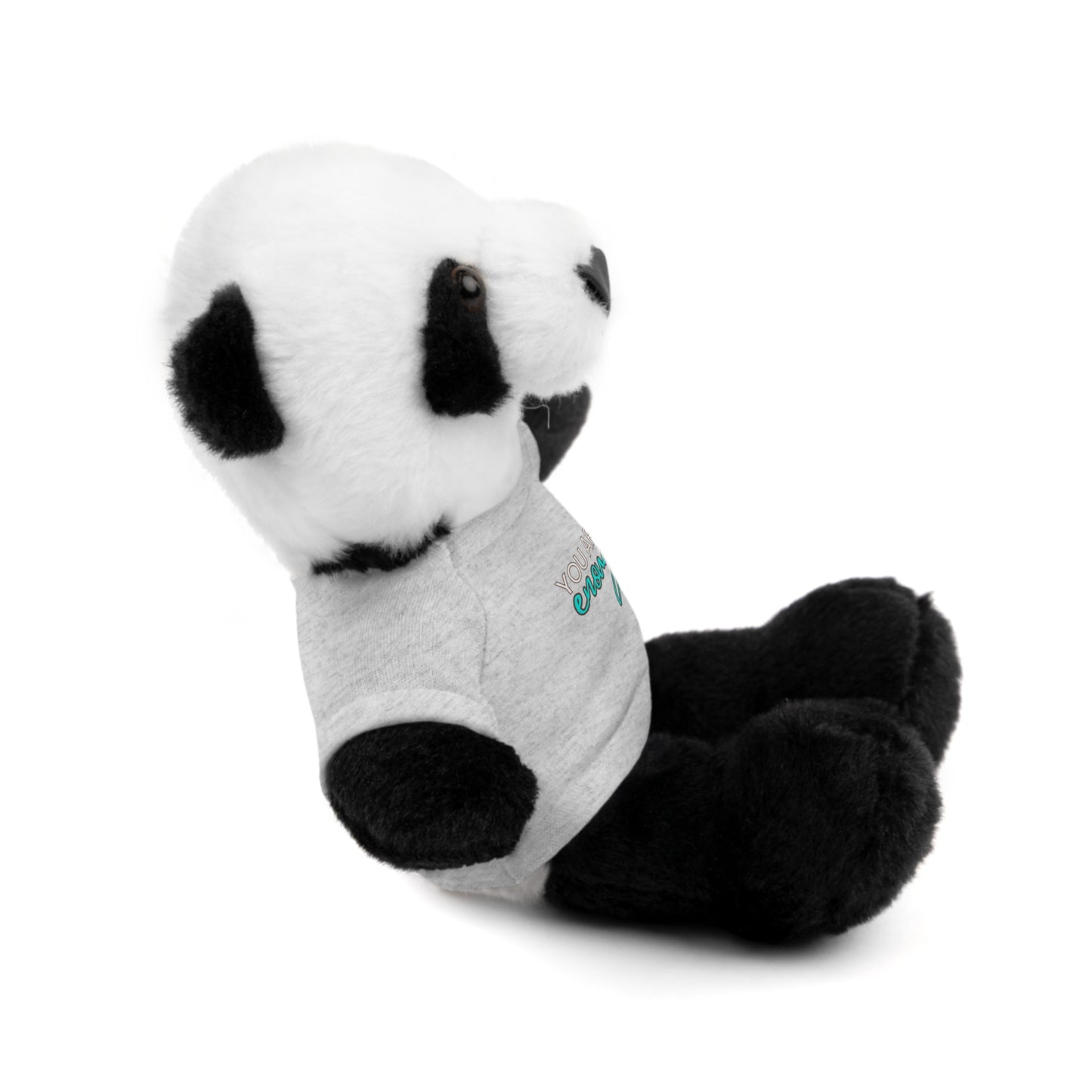 You Are Enough - Stuffed Animals with Tee