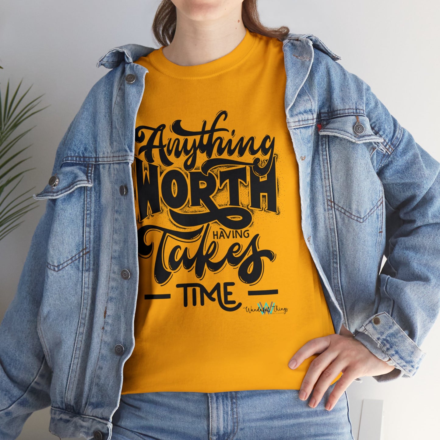 Anything Worth Having - Unisex Heavy Cotton Tee