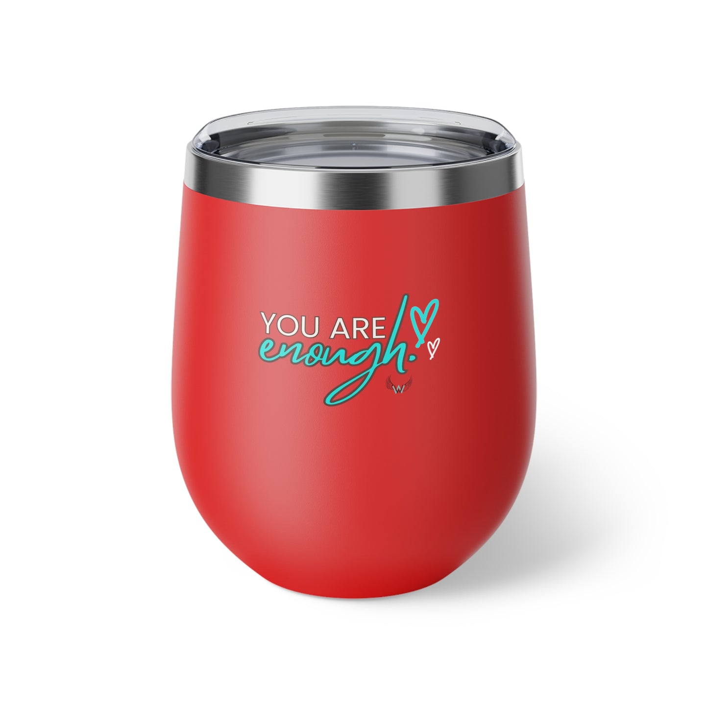 You Are Enough- Copper Vacuum Insulated Cup, 12oz