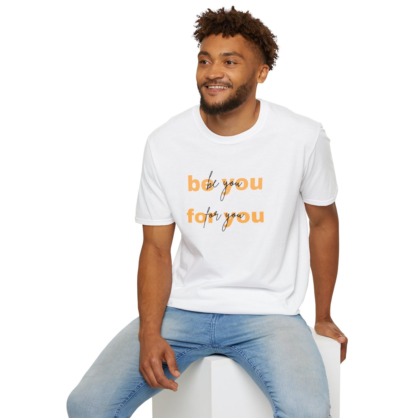 Be you - Unisex Softstyle T-Shirt