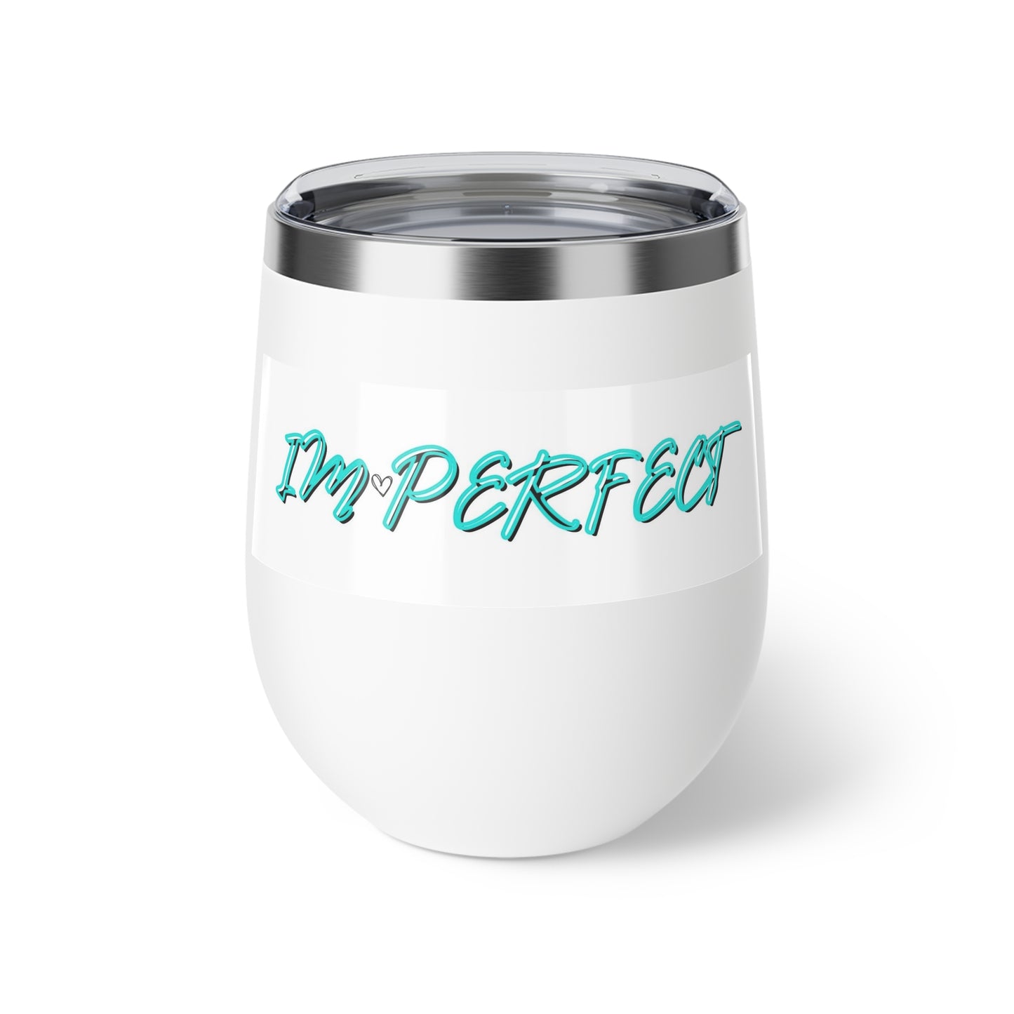 I'm Perfect - Copper Vacuum Insulated Cup, 12oz